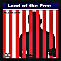 Land Of The Free