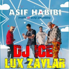 Fnaïre Ft. Saad Lamjarred - Asif Habibi (Lux Zaylar & Dj Ice)