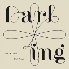 Darl+ing By SVT Cover (Chorus only)