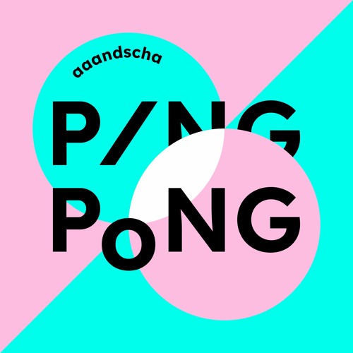 PingPong #01 aaandscha