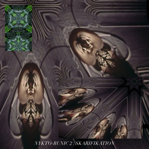 NYKTO-RUNIC 00002 : SKARIFIKATION [SAGESARPA]