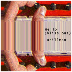 Hello (bliss out mix)