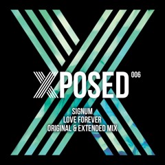 Signum - Love Forever Preview (Xposed 006d)