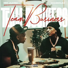 EBK Jaaybo x ChaiBenjii4 - Team Business (Unreleased)