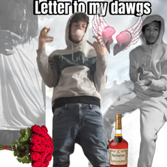 Letter to my dawgs by Kcup .m4a