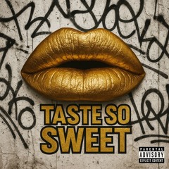 BeatBreaker - TASTE SO SWEET