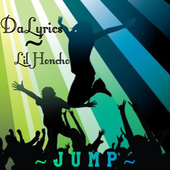Jump (feat. Lil honcho)