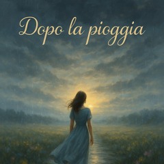 Dopo la pioggia