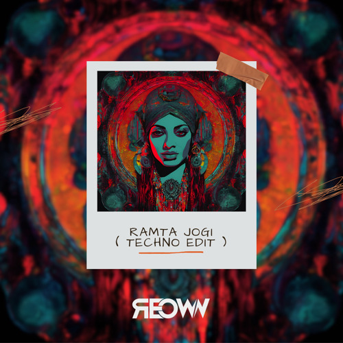 Ramta Jogi ( Techno Edit ) - REOWN