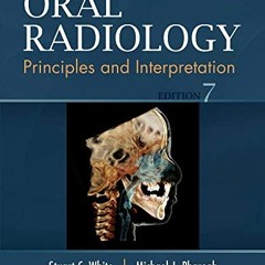 VIEW EPUB 📰 Oral Radiology: Principles and Interpretation by  Stuart C. White DDS  P