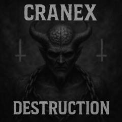 Destruction