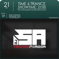 Time4Trance 303 - Part 2 (Guestmix by DJ SA) [Uplifting Trance]