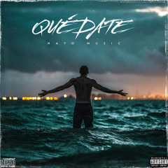 Quedate (Afro House) (Zen ft Nayo)