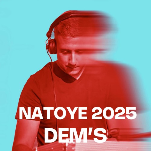 Stream NTY 2025 - DEMS by MDJ_Natoye | Listen online for free on SoundCloud