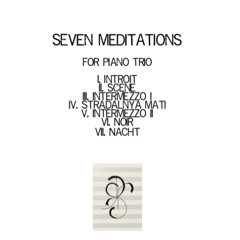 Seven Meditations - Introit