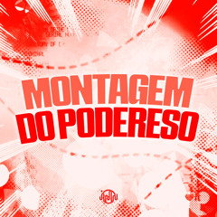 Montagem Do Poderoso (feat. Vinny do JK & Mc Mascara)