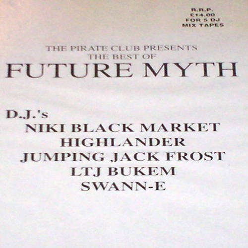 LTJ Bukem - Future Myth 'Part VI - The Final Chapter' - 29th May 1993