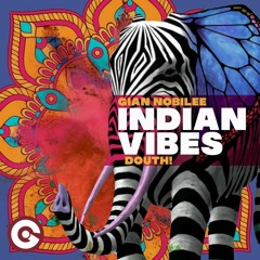 Douth!, Gian Nobilee - Indian Vibes