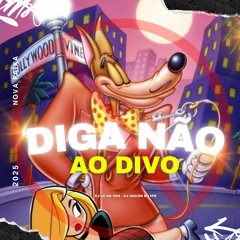 #DIGA NÃO AO DIVO x DEPOIS DO CORO