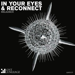 Relaunch - In your Eyes Mix - April 2022 - 3 hours in the mix