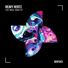 Heavy Hertz - Going Full Mud-Man [Preview]