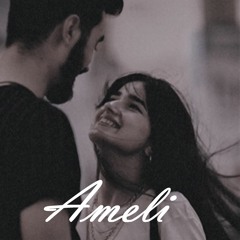 Ameli (REMIX)