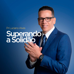 Superando a Solidão