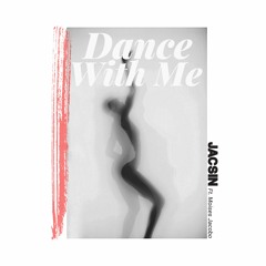 Dance With Me (feat. Moises Jacobo)
