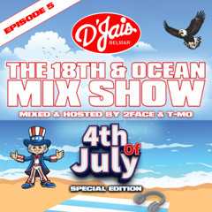 EPISODE 05: 4th of July Special Edition | D'Jais Belmar Summer '25