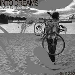 INTO DREAMS #01 06/11/2022