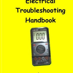 READ EPUB 📔 Automotive Electrical Troubleshooting Handbook by  Ben Watson KINDLE PDF