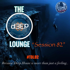 The D3EP Lounge "Session 82"