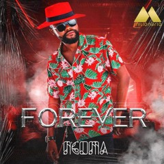 Ngoma - "Forever"
