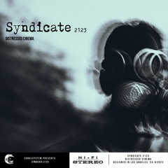 Syndicate 2123 - Distressed Cinema - Track Demo
