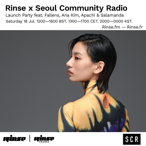Rinse x Seoul Community Radio Launch: Ana Kim - 18 July 2020