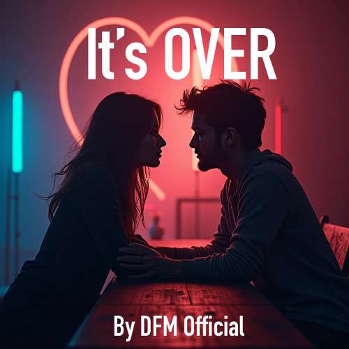 It's Over