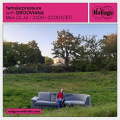female:pressure - GROOVIANA - 22 Jul 2024