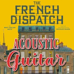 Obituary - Alexandre Desplat (Wes Anderson Theme)