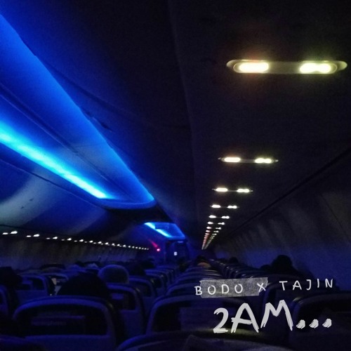 BoDo & Tajin - 2am