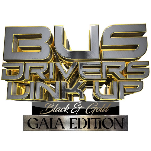 BUS DRIVERS LINK UP BLACK N GOLD GALA EDITION SUNDAY 30TH NOV 2025