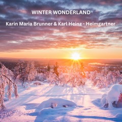 Karin Maria - Brunner & Karl Heinz Heimgartner Blues - Winter Wonderland
