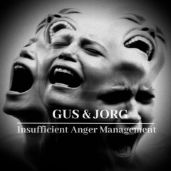 Insufficient Anger Management