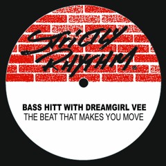 The Beat That Makes U Move (The Late Nite Sleeeze Mix)