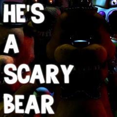He's a Scary Bear Remix/Cover