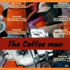 THE COFFEE MAN