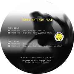 TC001 A2 Matthew Play - Distend (MarceauxMarceaux S Hedonism Mix)