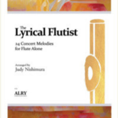 The Lyrical Flutist_Lascia Chio Pianga