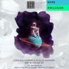 EZEK Feat. Hydrah - Day After Day (Remains Of Silence Remix)