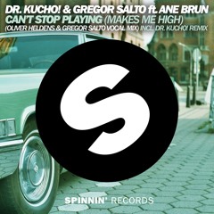 Can't Stop Playing (Makes Me High) [feat. Ane Brun] [Oliver Heldens & Gregor Salto Vocal Mix Extended]