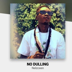 No Dulling